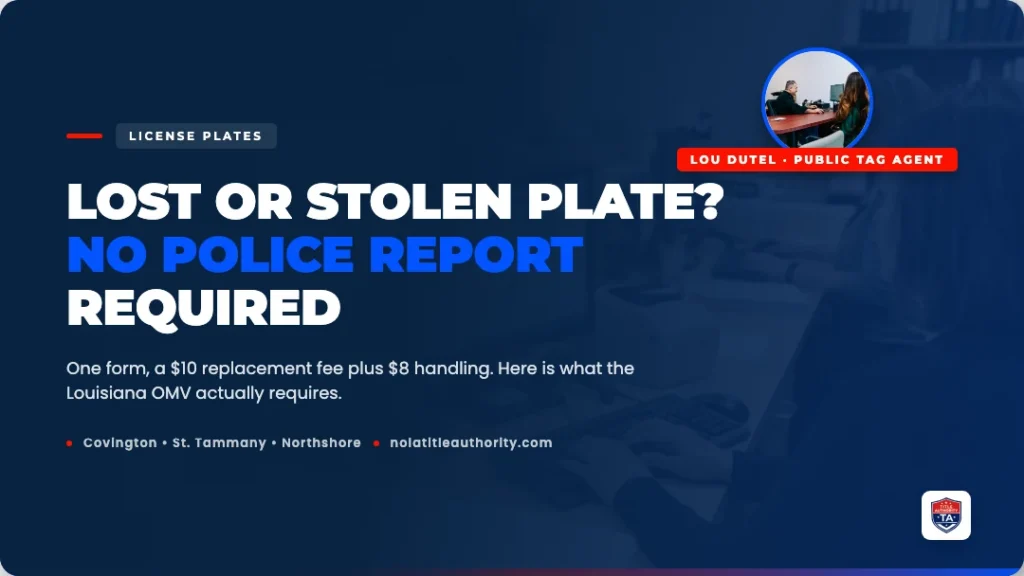 Lost or stolen Louisiana license plate replacement, Title Authority Covington